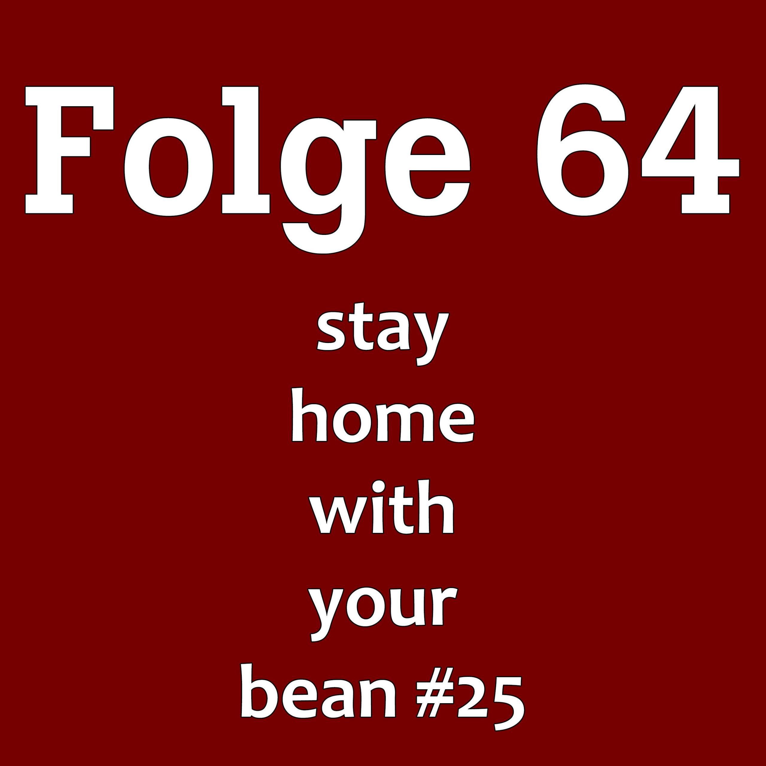Folge 64 mit shwyb#25